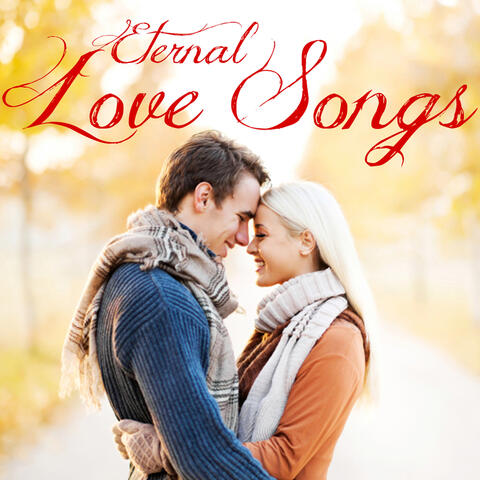 Eternal Love Songs