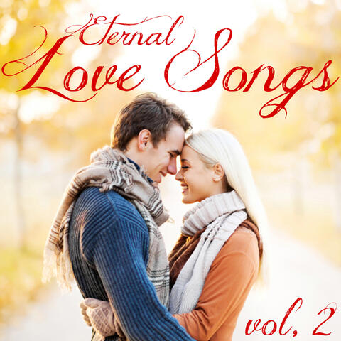 Eternal Love Songs, Vol. 2