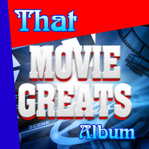 That Movie Greats Album