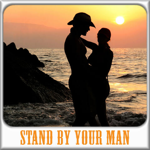 Stand By Your Man