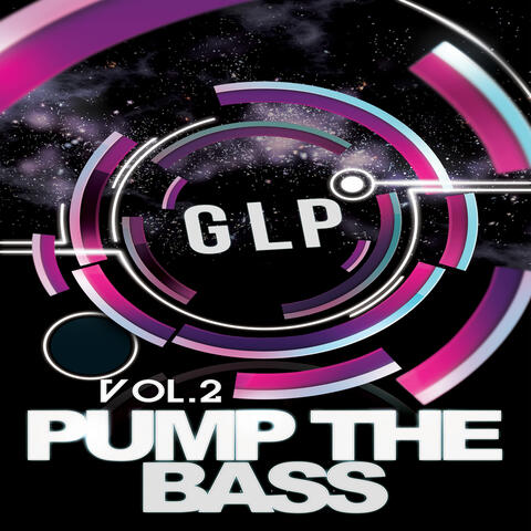 Pump the Bass Vol. 2