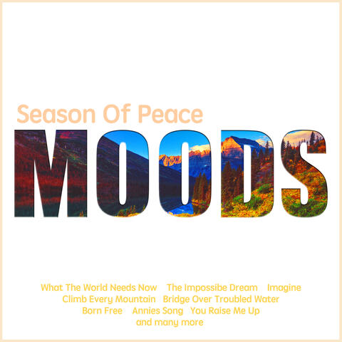 Moods-Season of Peace (110 Piano Ballads of Love and Peace)