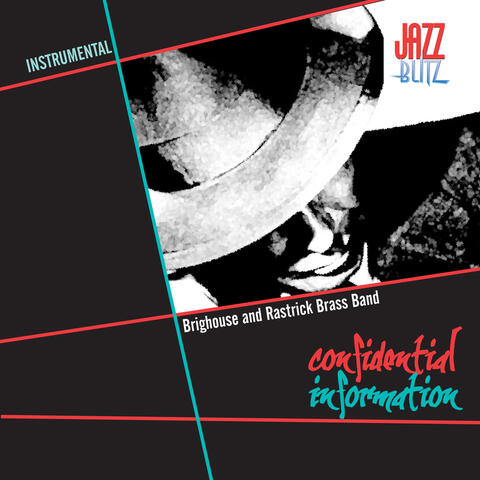 Confidential Information (Brass Band Instrumental)
