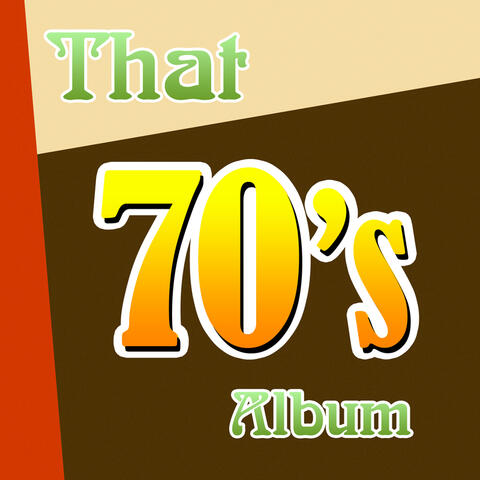 That 70's Album