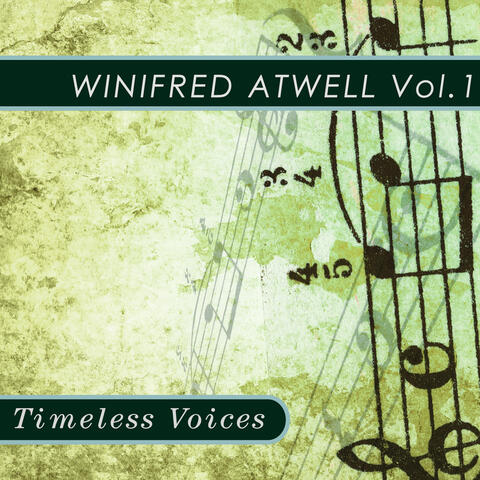 Timeless Voices: Winifred Atwell, Vol. 1