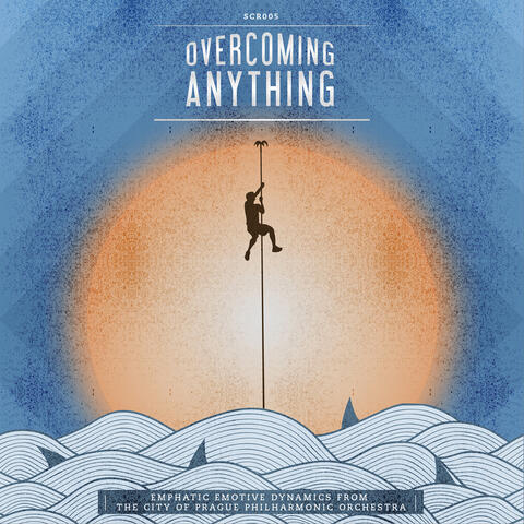 Overcoming Anything