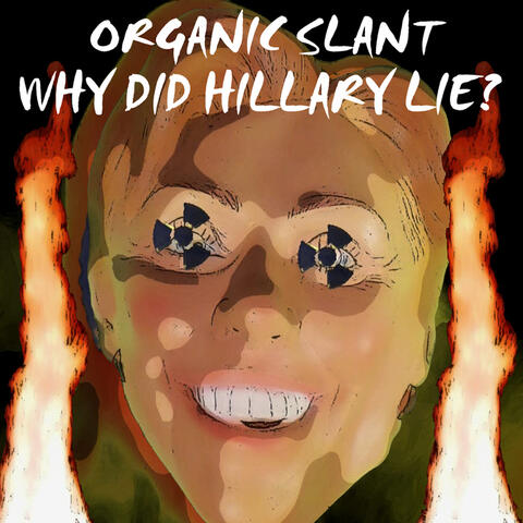 Why Did Hillary Lie? - Single