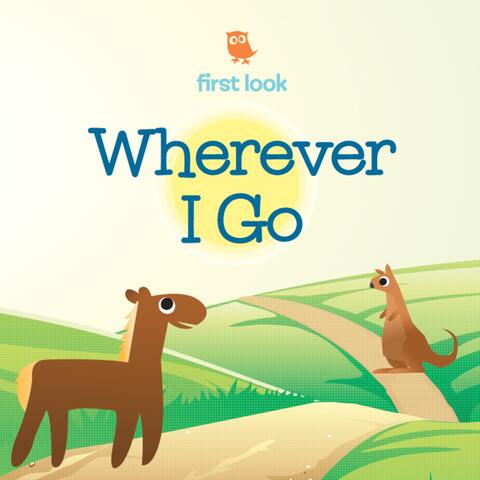 Wherever I Go