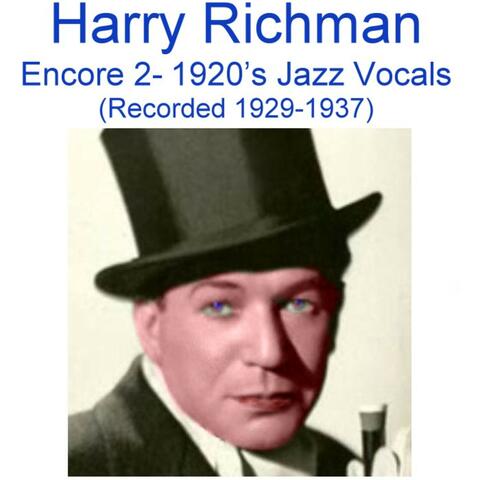 Encore 2 (1920's Jazz Vocals) [Recorded 1929-1937]