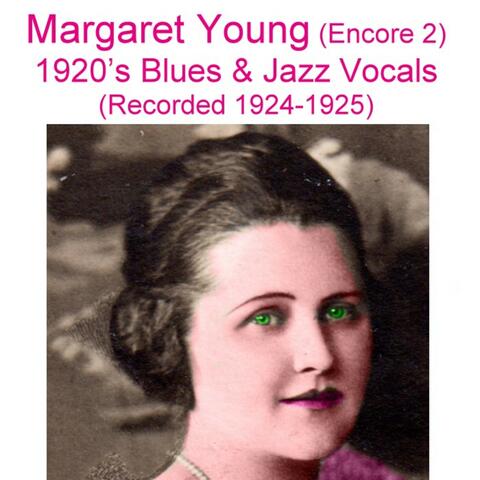 Encore 2 (1920's Blues & Jazz Vocals) [Recorded 1924-1925]
