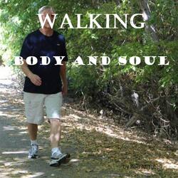 Walking, Body and Soul (Tutorial)