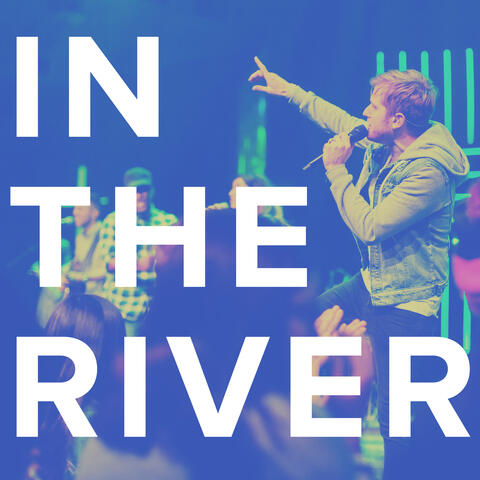 In the River - Single