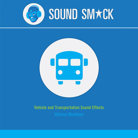 Vehicle and Transportation Sound Effects, Vol. 19