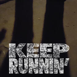 Keep Runnin'