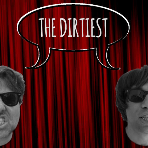 The Dirtiest - EP