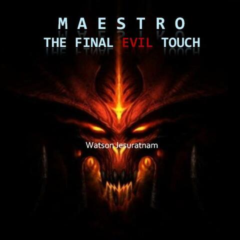 The Final Evil Touch - Single