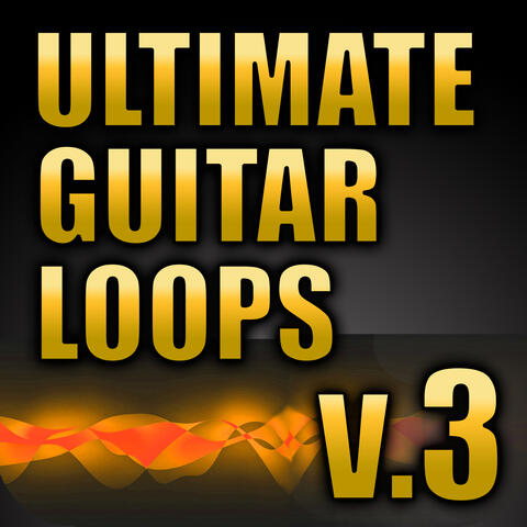 Ultimate Guitar Loops, Vol. 3