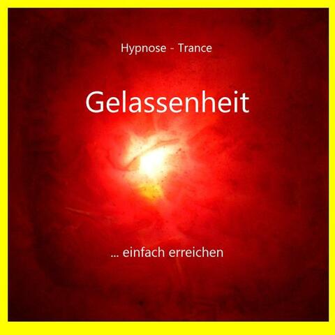 Hypnose (Gelassenheit einfach erreichen)