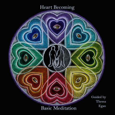Heart Becoming Basic Meditation