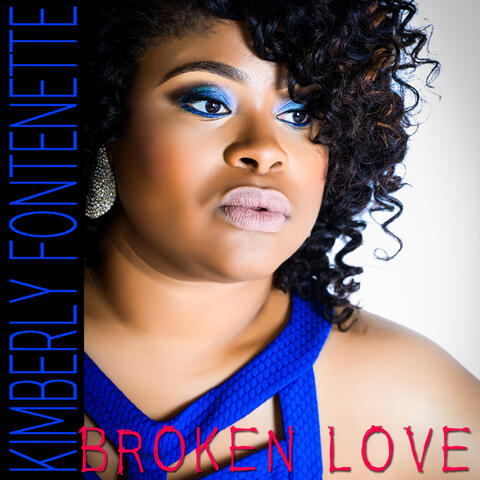 Broken Love - Single