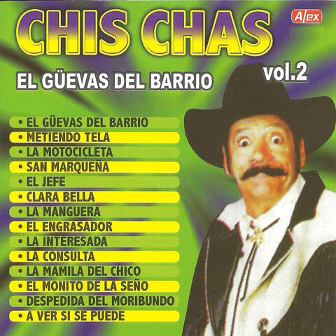 El güevas del barrio, vol. 2