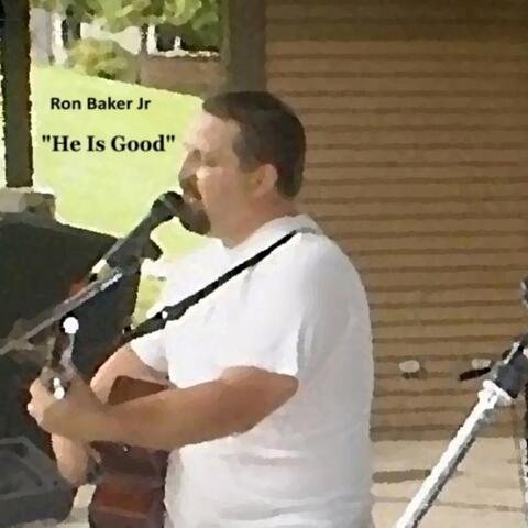 He Is Good - Single