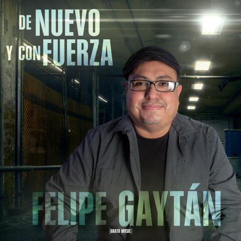 De Nuevo y con Fuerza