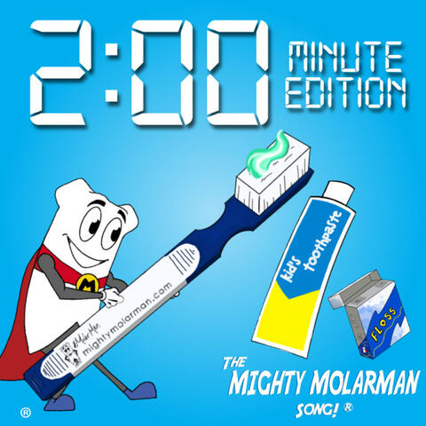 The Mighty MolarMan Song (Two-Minute Edition) - Single