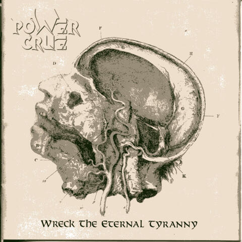 Wreck the Eternal Tyranny