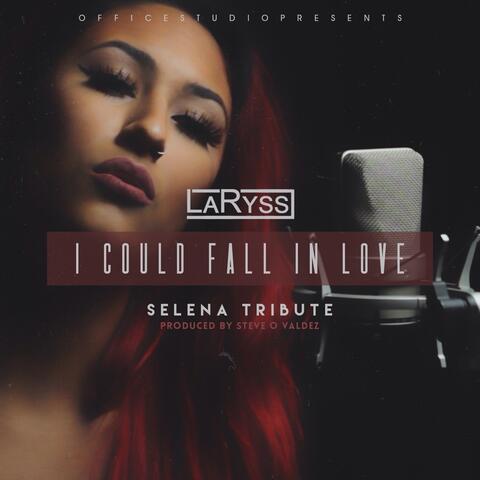 I Could Fall In Love - Single