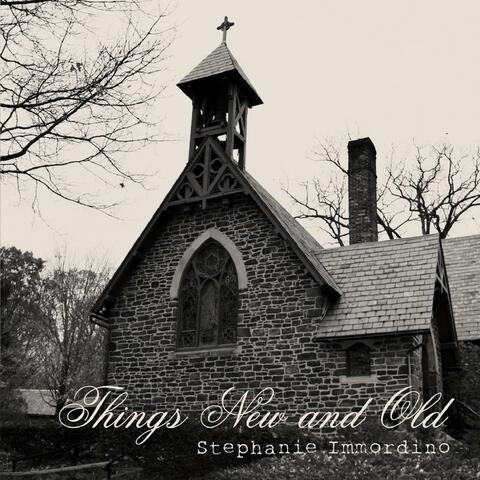 Things New and Old