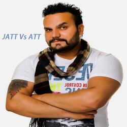 Jatt vs Att