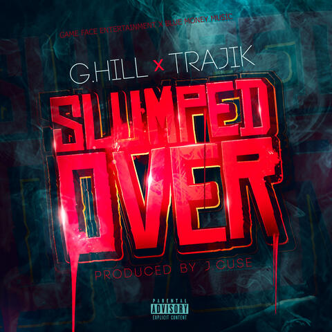 Slumped Over (feat. Trajik) - Single
