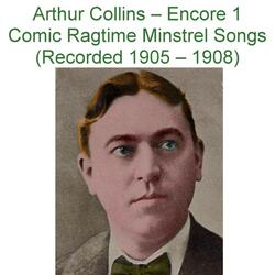All In, Down and Out (Recorded 1907)