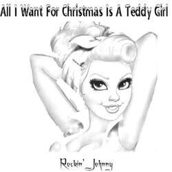 All I Want for Christmas Is a Teddy Girl