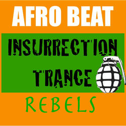 Insurrection Trance
