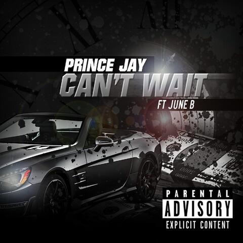 Can't Wait (feat. June B) - Single