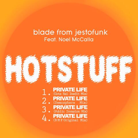 Hotstuff: Private Life