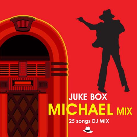 Juke Box: Michael Jackson Mix