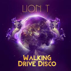 Walking Drive Disco