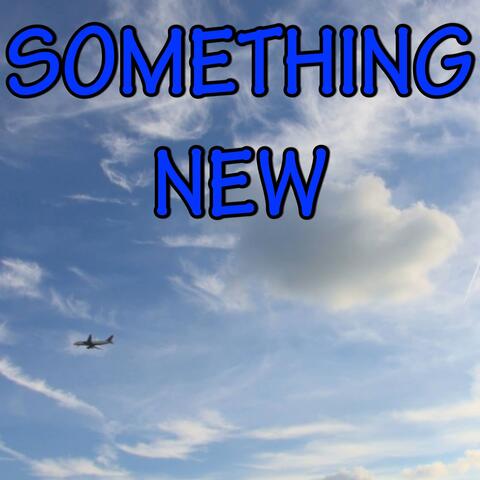 Something New - Tribute to Axwell Ingrosso