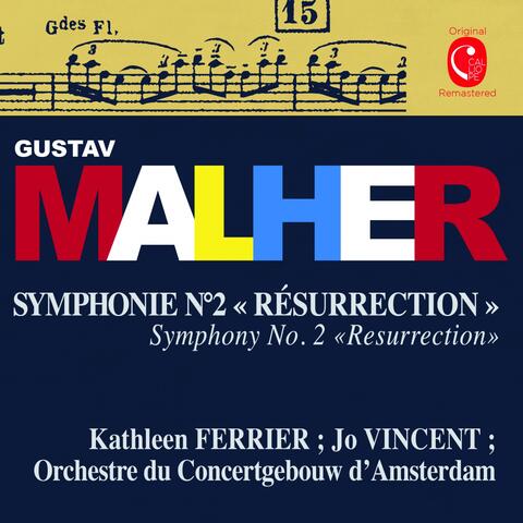 Mahler: Symphonie No. 2 "Résurrection"