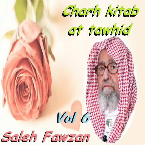 Charh Kitab At Tawhid Vol. 6