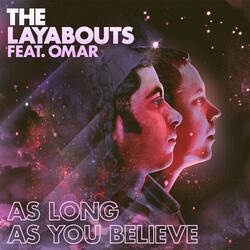 As Long as You Believe
