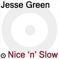 Nice 'n' Slow