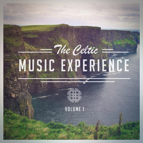 The Celtic Music Experience, Vol. 1 (A Selection of Traditional Celtic Music)