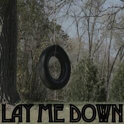 Lay Me Down - Tribute to Sam Smith and John Legend
