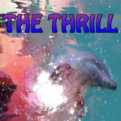 The Thrill - Tribute to Nero
