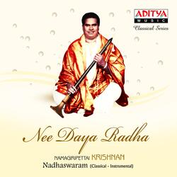 Nee Daya Radha - Vasantha Bhairavi - Rupaka