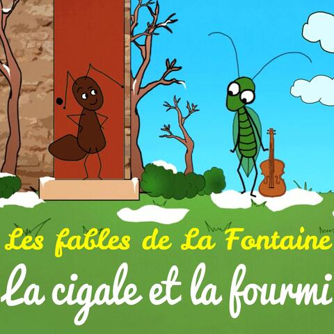 Les fables de La Fontaine - La cigale et la fourmi